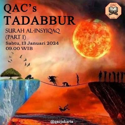 QAC's TADABBUR Al-Insyiqaq part 4