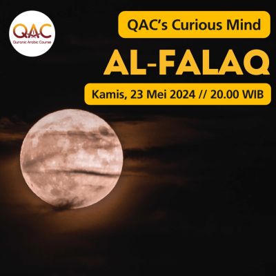 QAC's CURIOUS MIND Al-Falaq